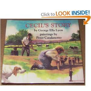  Cecils Story SIGNED George Ella lyon, Peter Catalanotto 