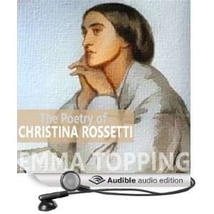   Christina Rossetti (Audible Audio Edition) Christina Rossetti, Emma