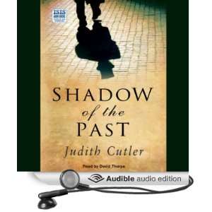   the Past (Audible Audio Edition) Judith Cutler, David Thorpe Books