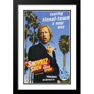  Showbiz Show with David Spade 32x45 Framed and Double 