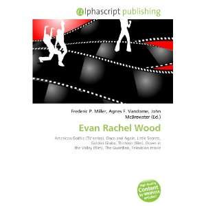  Evan Rachel Wood (9786132850379) Books