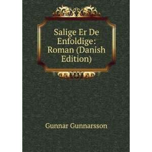   Er De Enfoldige Roman (Danish Edition) Gunnar Gunnarsson Books