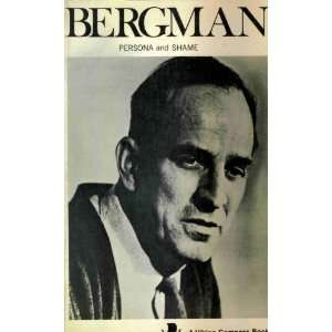  Bergman Persona and Shame Ingmar Bergman Books