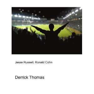  Derrick Thomas Ronald Cohn Jesse Russell Books