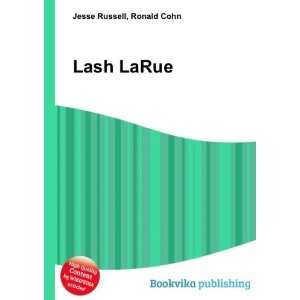  Lash LaRue Ronald Cohn Jesse Russell Books