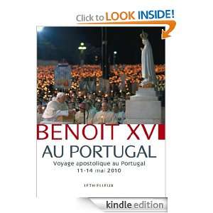   apostolique au Portugal 11 14 mai 2010 (DOC.DEGLISE) (French Edition