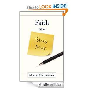 Faith on a Sticky Note Mark McKinney  Kindle Store