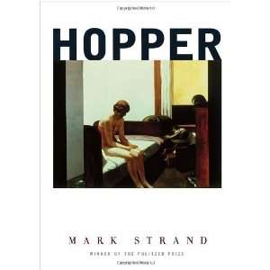  Hopper [Hardcover] Mark Strand Books