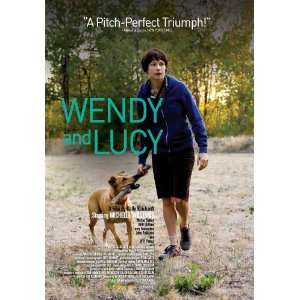  Wendy and Lucy Poster 27x40 Michelle Williams Will Patton 