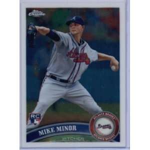 2011 Topps Chrome Refractors #217 Mike Minor (RC)   Atlanta Braves (RC 