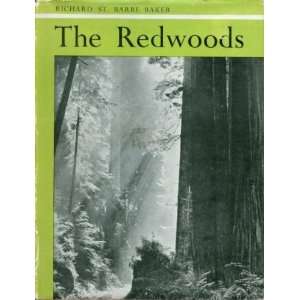  THE REDWOODS. BAKER RICHARD ST. BARBE Books