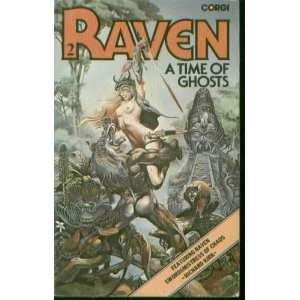  Raven 2 A Time of Ghosts Richard Kirk Books