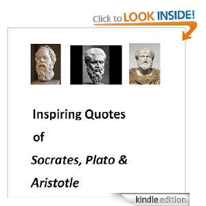Inspiring Quotes of Socrates, Plato and Aristotle Ankur Suri, R P 