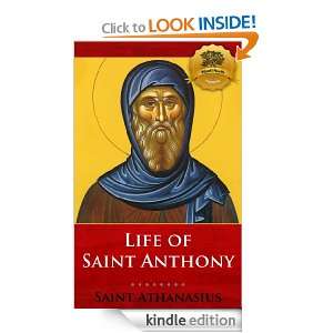 Life of St. Anthony (Vita S. Antoni) St. Athanasius, Wyatt North 