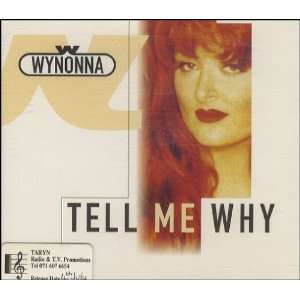  Tell Me Why Wynonna Judd Music