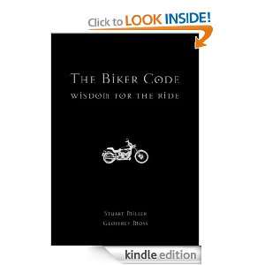 The Biker Code Stuart Miller, Geoffrey Moss  Kindle Store