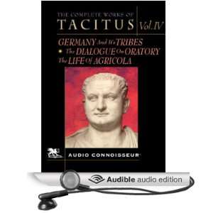   Tacitus Volume 4 (Audible Audio Edition) Cornelius Tacitus, Charlton