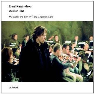 Dust of Time by Eleni Karaindrou ( Audio CD   June 30, 2009)