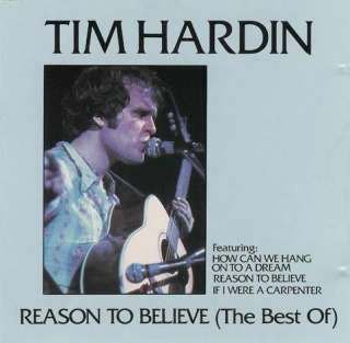Tim Hardin Reason to Believe (The Best of)