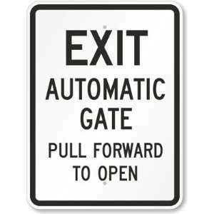  Exit Automatic Gate Pull Forward To Open Aluminum Sign, 24 