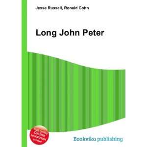  Long John Peter Ronald Cohn Jesse Russell Books