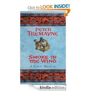 Smoke In The Wind (Sister Fidelma Mysteries 10) Peter Tremayne 