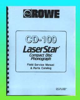 Rowe CD 100 LaserStar Jukebox Service & Parts Manual  