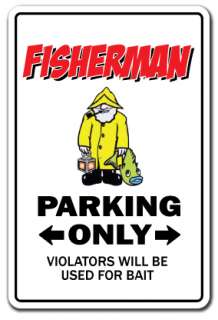 FISHERMAN Sign parking reel fish fishing reel gift funny gag fly bass 