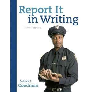  Report It in Writing (5th Edition) [Paperback] Debbie J 